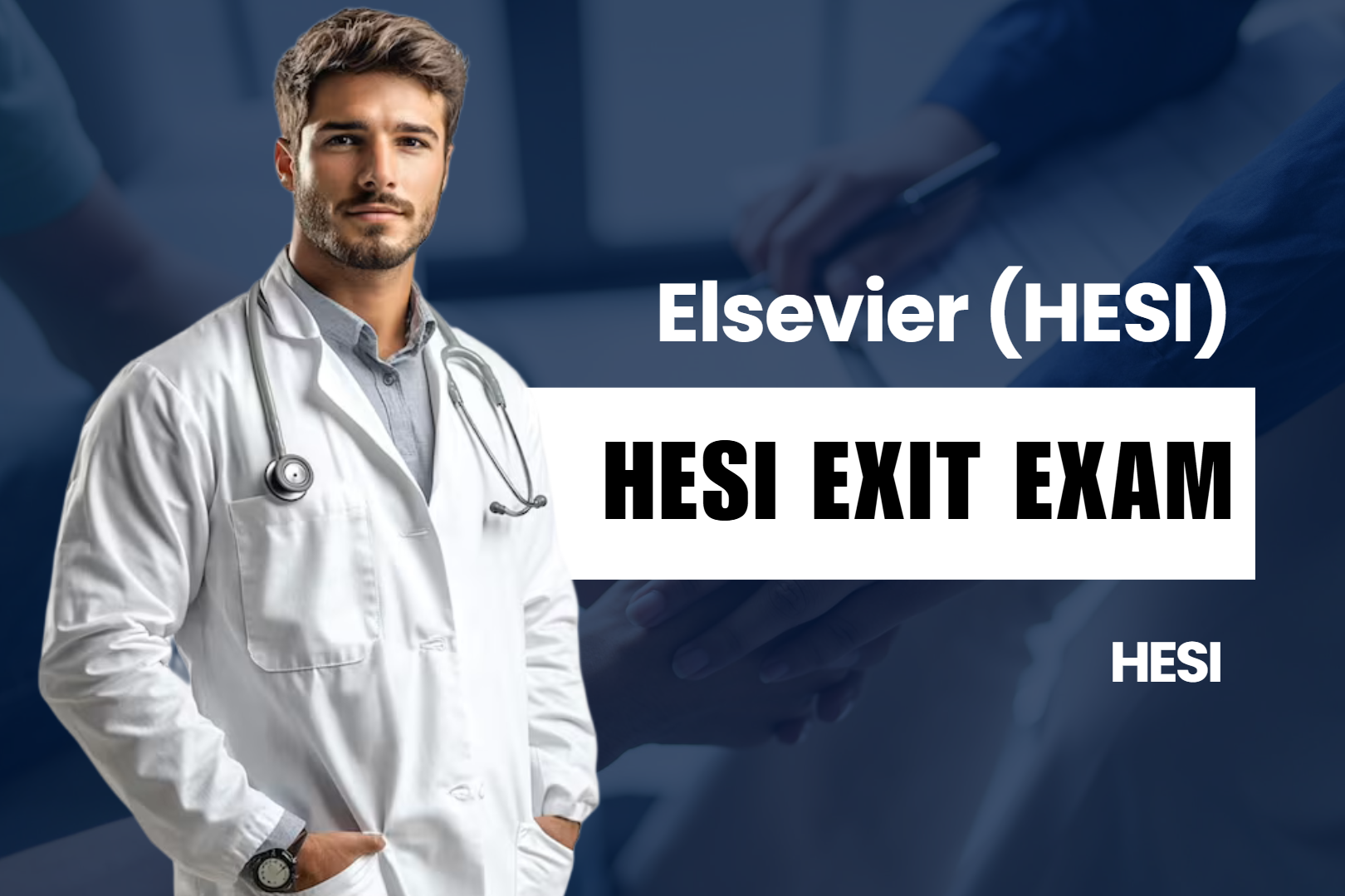 HESI Exit Exam